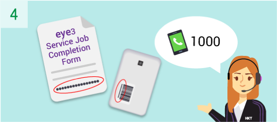 The IMEI number can be found on the back of your eye3 device or on the eye3 Service Job Completion Form. If the IMEI number cannot be found, please call 1000 to speak to one of our customer service representatives